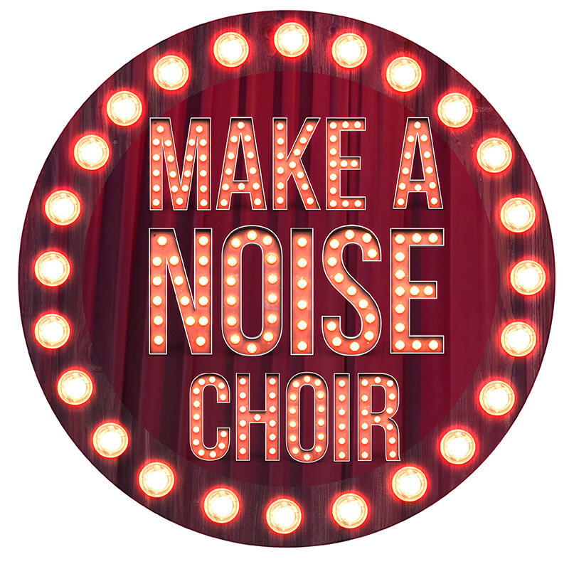 Make A Noise Choir